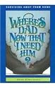 Where's Dad Now That I Need Him?: Surviving Away from Home