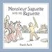 Search : Monsieur Saguette and His Baguette