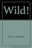 Wild!