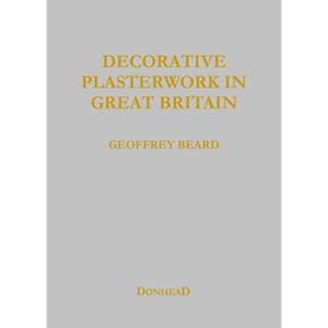 Decorative Plasterwork in Great Britain