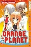 Orange Planet: Orange Planet 05: Bd 5 - Haruka Fukushima