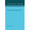 Supererogation (Cambridge Studies in Philosophy)