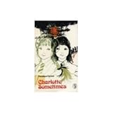 Charlotte Sometimes (Puffin Books)