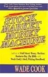 Stock Market Money Machine