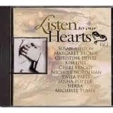 Listen to Our Hearts Moments, Devotions and Songs