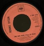 ONE MAN BAND 7 INCH (7" 45) UK CBS 1973
