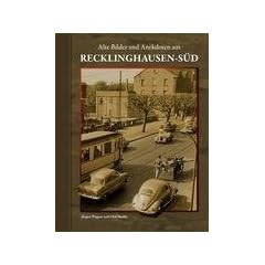 Alte Bilder und Anekdoten aus Recklinghausen-S�d