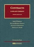 Contracts: Cases And Comment (University Casebooks) [Hardcover] [2008] 9 Ed. John P. Dawson, William Burnett Harvey, Stanley D. Henderson, Douglas G. Baird