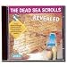 The Dead Sea Scrolls Revealed