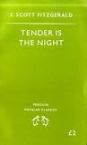 Tender Is the Night (Penguin Popular Classics)