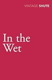 In the Wet (Vintage Classics)