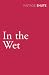 In the Wet (Vintage Classics)