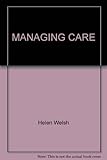 Managing care : meeting the requirements of the Registered Managers Award