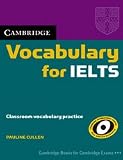  : Cambridge Vocabulary for IELTS without Answers (Cambridge Exams Publishing)