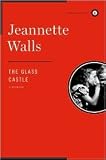 The Glass Castle Publisher: Scribner