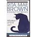 WHISKER OF EVIL [A MRS. MURPHY MYSTERY] BY RITA MAE BROWN & SNEAKY PIE BROWN