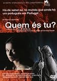 Who Are You? ( Quem És Tu? ) [ NON-USA FORMAT, PAL, Reg.2 Import - Portugal ]