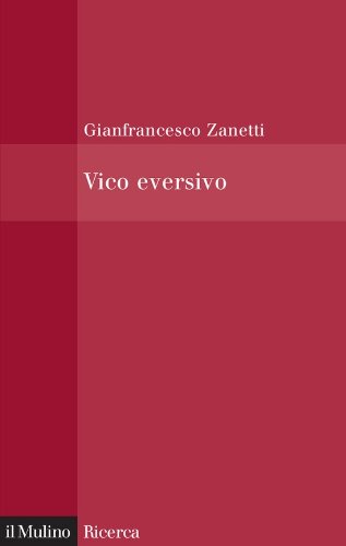 Vico eversivo (Il Mulino/Ricerca) (Italian Edition)