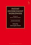 Patent enforcement worldwide : writings in honour of Dieter Stauder
