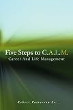 Five Steps to C.A.L.M.