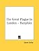 The Great Plague in London - Pamphlet