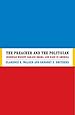 The Preacher and the Politician: Jeremiah Wright, Barack Obama, and Race in America