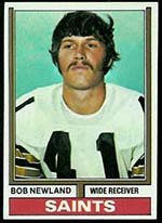 1974 Topps Regular (Football) Card# 179 Bob Newland of the New Orleans Saints VG Condition