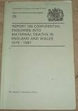 Report on confidential enquiries into maternal deaths in England and Wales 1979-81