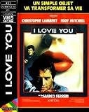 I Love You [VHS]