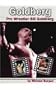 Goldberg: Pro Wrestler Bill Goldberg (Pro Wrestlers)