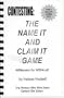 Contesting: The Name It and Claim It Game : Wineuvers for Wishcraft