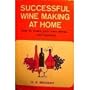 Successful wine making at home
