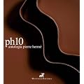 PH10: Antologia Pierre Herme / Pierre Herme Anthology