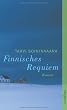 Finnisches Requiem: Roman (Arto Ratamo ermittelt)