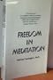 Freedom in Meditation