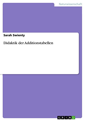 Didaktik der Additionstabellen (German Edition)
