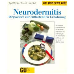 Neurodermitis. Wegweiser zur entlastenden Ern�hrung
