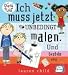 Charlie und Lola: Ich muss jetzt wirklich unbedingt malen. Und basteln auch!