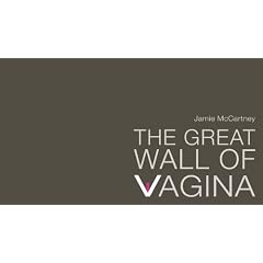 The Great Wall of Vagina