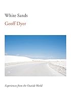 White Sands: Experiences from the Outside World White Sands: Experiences from the Outside World