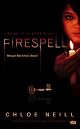 Firespell: A Novel of the Dark Elite