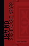 Seven Discourses on Art