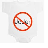No Joder - Spanish Baby Ultrasoft Onesie