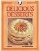 Image of Delicious Desserts (Creative cuisine)