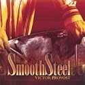 Smooth Steel