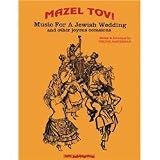 Tara Publications Mazel Tov! Music For A Jewish Wedding (Standard)