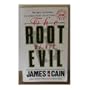 Root of His Evil
