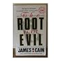 Root of His Evil