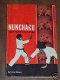 Nunchaku: Karate Weapon of Self-Defense