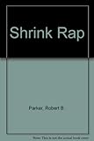Shrink rap